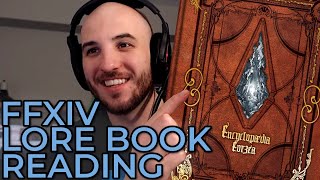 FFXIV Lore Book Reading ~ Encyclopedia Eorzea Volume #1 ~ Episode #1