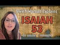 إشعياء ٥٣ في أقل من ٣ دقائق امرأة يهودية أرثوذكسية تشرح من هو العبد المتألم