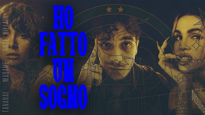 Tananai, Madame, Rose Villain 🎵 HO FATTO UN SOGNO (Lyrics/Testo)