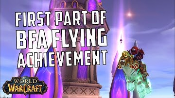 Battle For Azeroth.. Pathfinder/Flying Achievement Awesome Tracker
