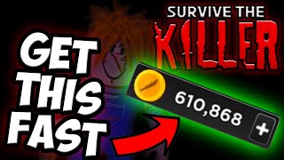 FASTEST Coins Strategy in 2024 for 🔪 Survive the Killer (STK)