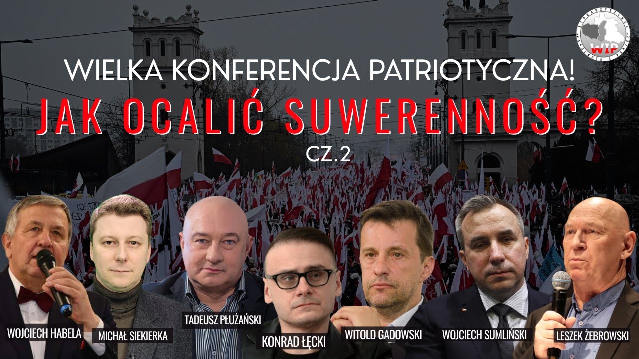 Miniatura: Jak ocalić suwerenność? Wielka konferencja...