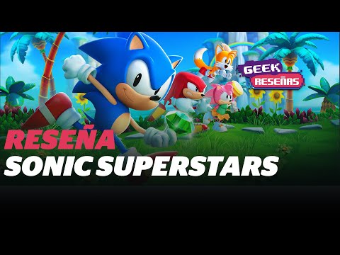 ¿El mejor juego de Sonic? Reseña Sonic Superstars