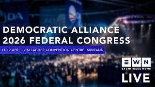 LIVE: Leadership Results | Democratic Alliance’s 2026 Federal Congress