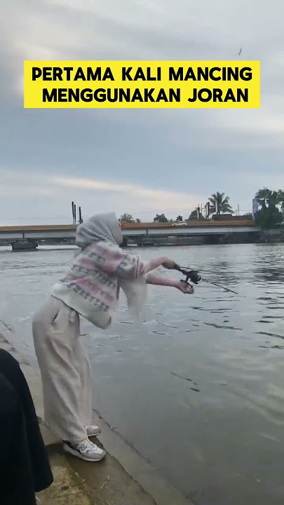 momen lucu ketika wanita cantik pertama kali mancing ikan bikin ngakak ‼️‼️ #ngakak #lucu #mancing