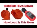How Loud Is It: BOSCH Evolution Fanfare Horn