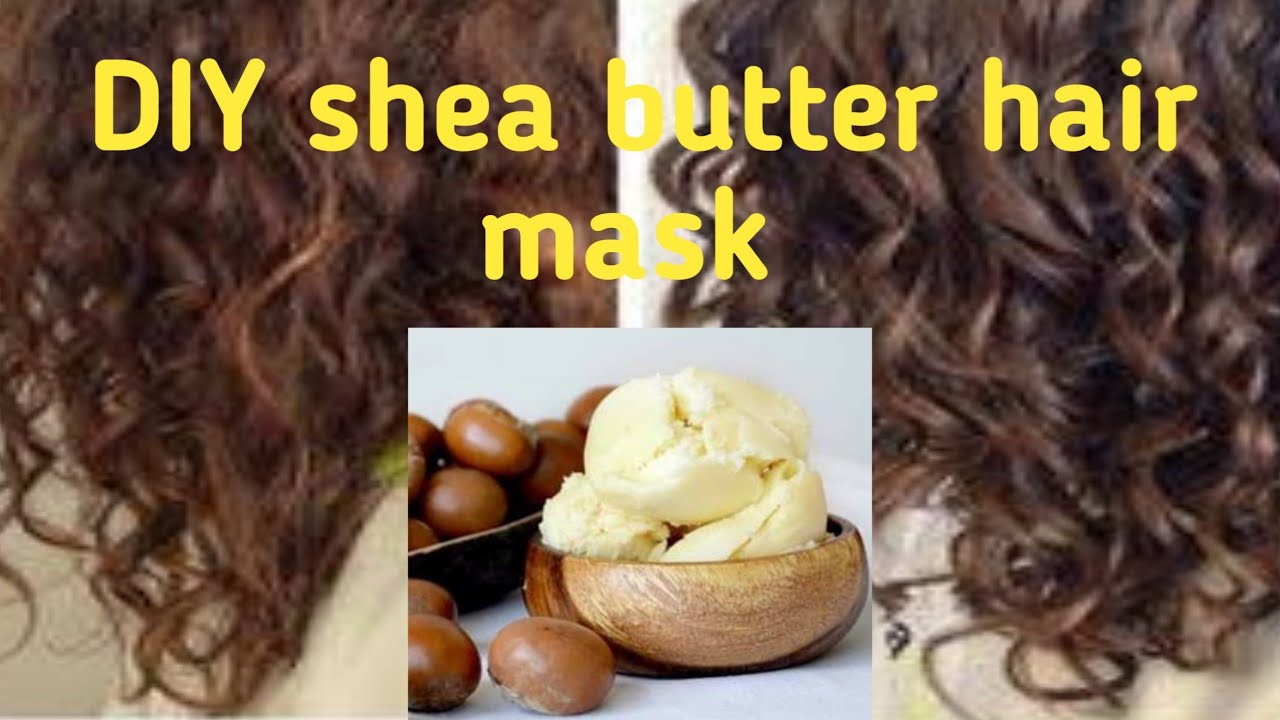 DIY Shea butter hair mask for Dry hair! YouTube