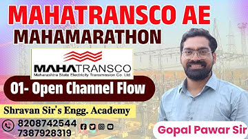OPEN CHANNEL FLOW - 2 COMPLETE REVISION LECTURE BY GOPAL PAWAR SIR