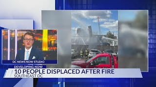 10 people displaced after fire in Southeast DC