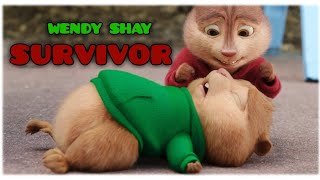 Wendy Shay - Survivor |Alvin And The Chipmunks|