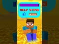HELP Steve Escape Lava! - Funny Animation
