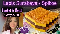 RESEP LAPIS SURABAYA step by step anti gagal - Durasi: 10.17. RESEP LAPIS SURABAYA step by step anti gagal - Durasi: 10.17.