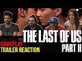 The Last of Us Part II (E3 2018) Gameplay Reveal Trailer - Group Reaction