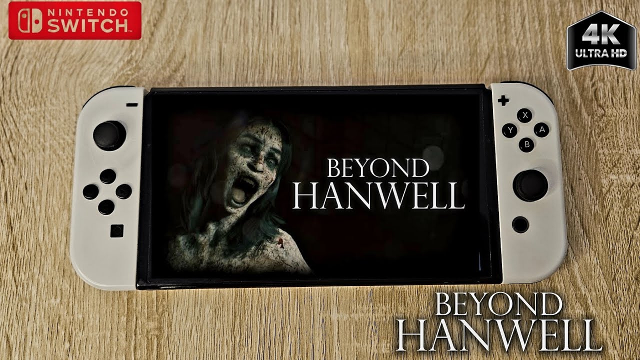 Beyond Hanwell on Nintendo Switch Oled Gameplay 4k 60fps
