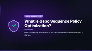 What is Gspo Sequence Policy Optimization?