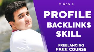 Information Complete Freelancing Course Lecture 8 in Urdu/Hindi | How to Create Profile Backlinks Update