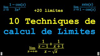 LIMITES ET CONTINUITE -  10 techniques de calcul de limites