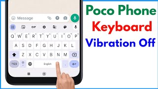 Poco Keyboard Vibration Off | How To Turn Off Keyboard Vibration In Poco Poco Keyboard Vibration Off | How To Turn Off Keyboard Vibration In Poco