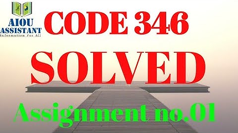 aiou solved Assignment Autumn 2020 || code 346 Assignment no.01