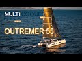 OUTREMER 55 Catamaran - Boat review teaser - Multihulls World - Multicoques Mag