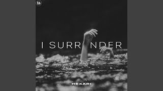 I Surrender