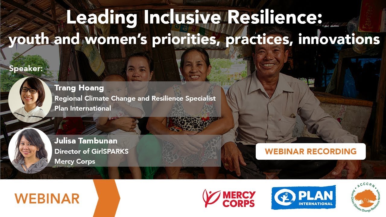 ACCCRN Webinar: Leading Inclusive Resilience with Trang Hoang and Julisa Tambunan