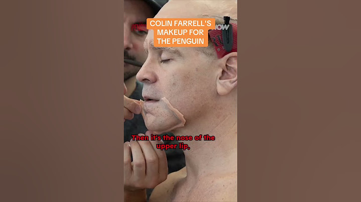 Colin Farrell's makeup process for THE BATMAN and THE PENGUIN