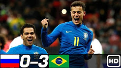 Russia vs Brazil 0-3 - All Goals & Extended Highlights RÉSUMÉ & GOLES ( Friendly Match 2018 ) HD