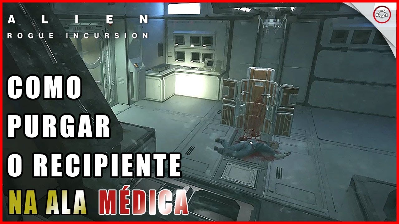 Miniatura do vídeo Alien Rogue Incursion, Como preparar o automédico e purgar o recipiente com a Helen Ep 14