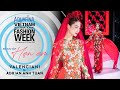 Valenciani by adrian anh tuan showcase hn em aquafina vietnam international fashion week fw 2022