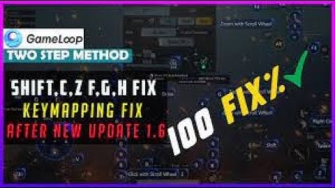Gameloop Keymapping Fix SHFIT ,C,Z,F,G,H Fixed | PUBG Mobile Emulator Keyboard Not Working Solution