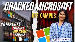 Microsoft SDE Roadmap &amp; Interview Experience | Ft. Shubhangi Batra | Dreames Podcast