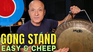 Gong Stand Solution - Easy and Cheep!