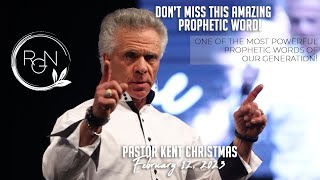Pastor Kent Christmas | Powerful Prophecy | February 12, 2023