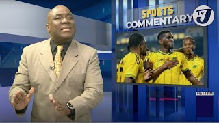 Reggae Boyz vs USA 'The Battle is on...' | TVJ Sports Commentary