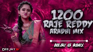 1200 Rajireddy Folk Aradhi Mix By Gs Remix