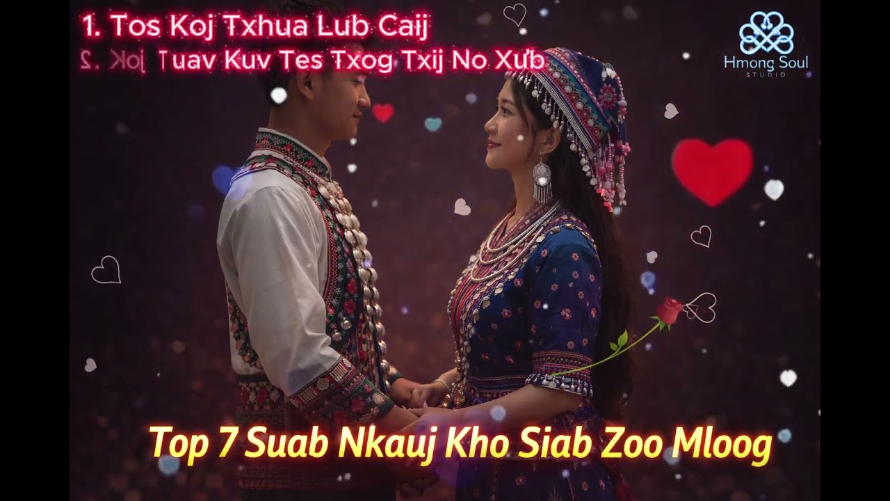Top 7 Suab Nkauj Kho siab Mloog Thaum Pw | nkauj hu Dua | 