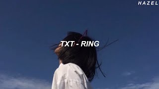 TXT - 'Ring' Easy Lyrics