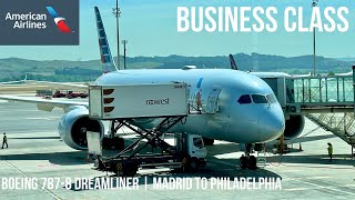 American Airlines Business Class Boeing 787-8 Dreamliner | Madrid to Philadelphia