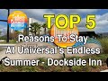 Top 5 Reasons To Stay At Universal's Endless Summer Dockside Inn