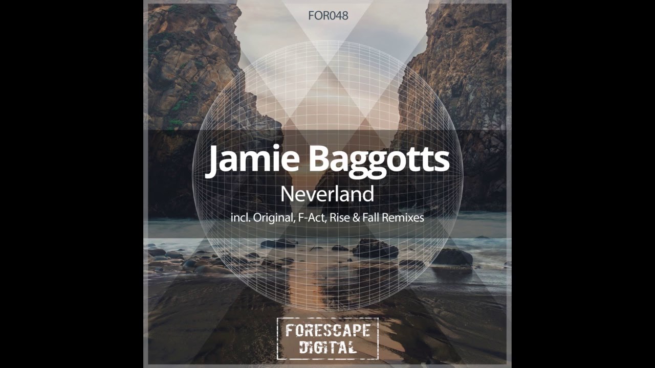 Watch Jamie Baggotts - Neverland (Original Mix) on YouTube Watch Jamie Baggotts - Neverland (Original Mix) on YouTube
