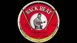 Little Carl Carlton - Three Way Love [Back Beat] 1968 Texas Soul 45