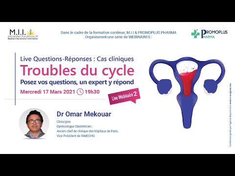 Trouble du cycle : Cas cliniques - Dr MEKOUAR Omar