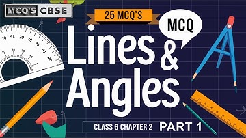 Part 1 MCQ CLASS 6 MATHS CHAPTER 2 LINES AND ANGLES  PART 2 NCERT NEW BOOK
