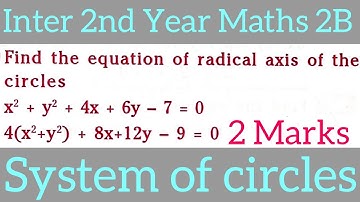 #system of circles||Inter 2nd Year Maths 2B@maths naresh eclass