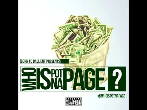 Potna Page X Uno Loso X Hollywood Smooth - We Outchea