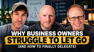 Why Business Owners Struggle to Let Go (And How to Finally Delegate)