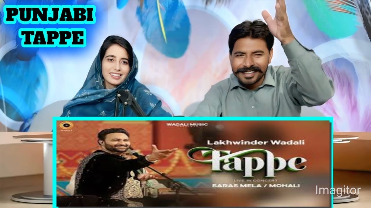 Tappe - Lakhwinder Wadali Live Performance |  Punjabi Folk Night || Pakistani Reaction