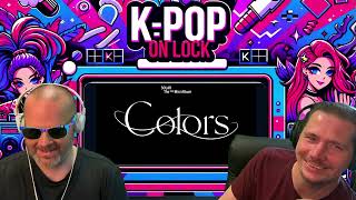 Solar's "Colors" MV Reaction – MAMAMOO’s Queen Shines Bright! - KPop On Lock S3E6