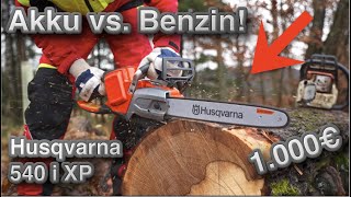 Husqvarna 540i XP! Die STÄRKSTE und teuerste Akku-Motorsäge der Welt !! Ist sie 1000€ Wert?